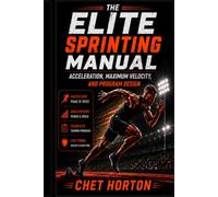 THE ELITE SPRINTING MANUAL