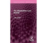 The Elizabethan Love Sonnet