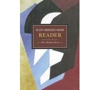 The Ellen Meiksins Wood Reader