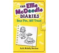 The Ellie Mcdoodle Diaries 2: Have Pen, Will Travel