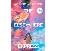 The Elsewhere Express