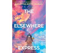 The Elsewhere Express – Roman – Random House