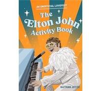 The Elton John Activity Book - Nathan Joyce - HarperCollins Publishers - Livre en Anglais - Paperback Nathan JoyceNathan Joyce (Auteur)