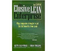 The Elusive Lean Enterprise Brian Furlong, Keith Gilpatrick (Auteur)