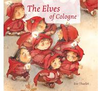 The Elves of Cologne: The Elves of Cologne