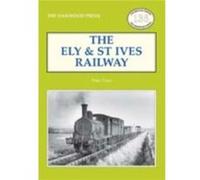 The Ely St Ives Railway by Peter Paye Inconnu (Auteur)