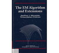 The Em Algorithm And Extensions