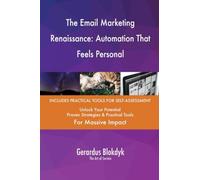 The Email Marketing Renaissance: Automation That Feels Personal