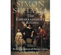Simon Schama – The Embarrassment of Riches – Vintage Books