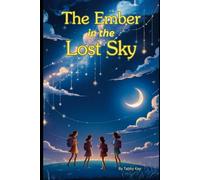 The Ember in the Lost Sky