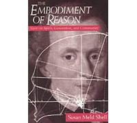 The Embodiment Of Reason: Kant On Spirit, Generation, And Community