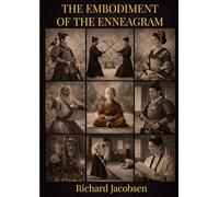 The Embodiment of the Enneagram