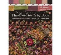 The Embroidery Book by Christen Brown Christen Brown, (Auteur)
