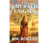 The Emerald Enigma: A Twisting Time-Traveling Romance is a Trip (Red Candle Series Book 3)