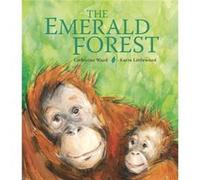 The Emerald Forest by Catherine Ward Catherine Ward (Auteur)