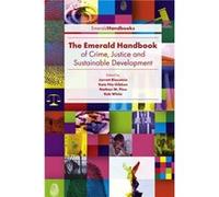 The Emerald Handbook of Crime Justice and Sustainable Development Emerald Publishing Limited (Auteur)