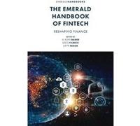The Emerald Handbook of Fintech - Emerald Publishing Limited - Emerald Publishing Limited - Livre en Anglais - Hardback Emerald Publishing LimitedEmerald Publishing Limited (Auteur)