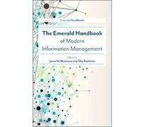 The Emerald Handbook of Modern Information Management - [Version Originale] Inconnu (Auteur)