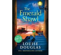 The Emerald Shawl: BRAND NEW from Louise Douglas