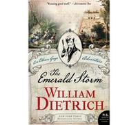 The Emerald Storm - William Dietrich - HarperCollins Publishers - Livre en Anglais - Paperback William DietrichWilliam Dietrich (Auteur)