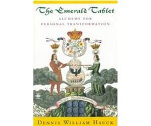 The Emerald Tablet Dennis William Hauck (Auteur)