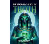 The Emerald Tablets of Toth The Atlantean