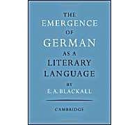 The Emergence Of German As A Literary Language 1700 1775