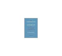 The Emergence Of German As A Literary Language 1700 1775