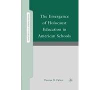 The Emergence Of Holocaust Education In American Schools