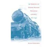 The Emergence of Modern Business Enterprise in France, 1800-1930, Harvard Studies in Business History Michael Stephen Smith (Auteur)