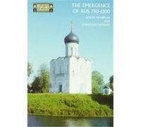 The Emergence of Rus 750-1200, Longman History Of Russia Jonathan Shepard, Simon Franklin (Auteur)