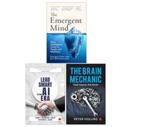 The Emergent Mind, Lead Smart in the AI Era & The Brain Mechanic 3 Books Collection Set