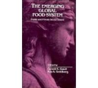 The Emerging Global Food System