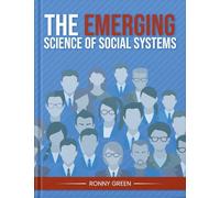 The Emerging Science of Social Systems