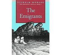 The Emigrants, THE EMIGRANT NOVELS / VILHELM MOBERG, BOOK 1 Gustaf Lannestock, Vilhelm Moberg (Auteur)