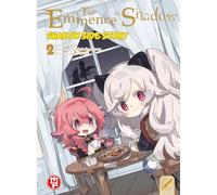 The eminence in shadow. Shadow side story (Vol. 2)