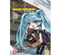 The eminence in shadow. Shadow side story (Vol. 3)