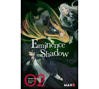 The Eminence in Shadow - Tome 02