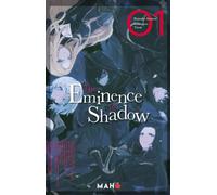 The Eminence in Shadow - Tome 1 Prix découverte - Daisuke Aizawa - Maho - broché - Roman graphique