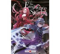 The Eminence in Shadow - vol. 08 Daisuke Aizawa (Auteur), Anri Sakano (Dessinateur)