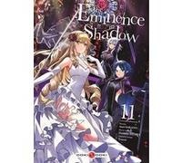 The Eminence in Shadow - vol. 11 Daisuke Aizawa (Auteur), Anri Sakano (Dessinateur)