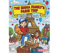 The Emma Family's Paris Trip