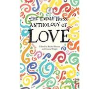 The Emma Press Anthology of Love Inconnu (Auteur)