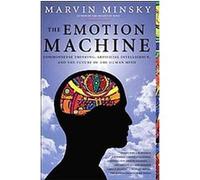 The Emotion Machine Marvin Minsky (Auteur)
