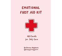 The Emotional First Aid Kit - 45 Cards For Self-Care