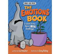 The Emotions Book: A Little Story About Big Emotions