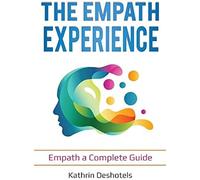 The Empath Experience