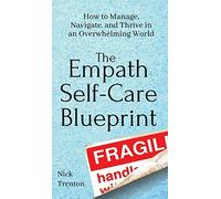The Empath Self-Care Blueprint