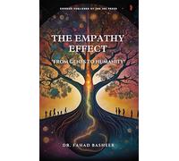 THE EMPATHY EFFECT:"from genes to humanity"
