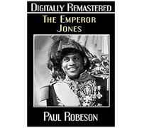 The Emperor Jones - Digitally Remastered